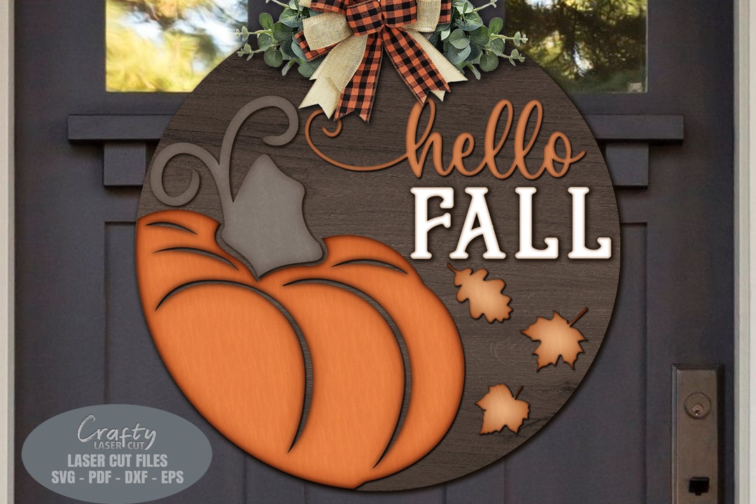 Hello Fall Pumpkin Door Hanger SVG Laser Cut Files: Welcome Sign SVG ...