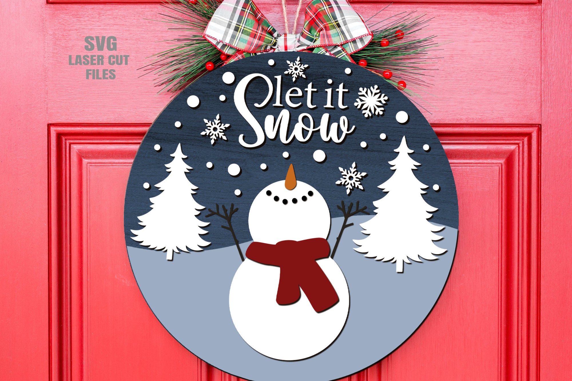 Snowman Door Hanger SVG Laser Cut Files: Winter, Christmas Welcome Sign ...