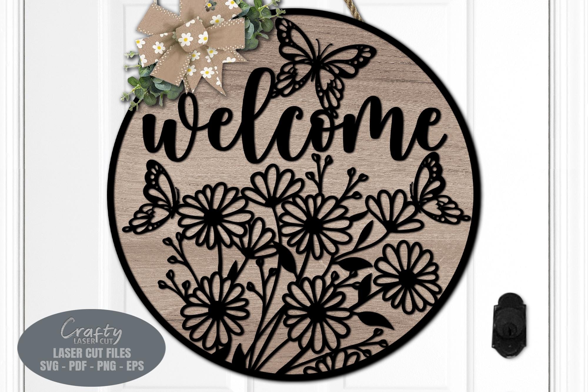 Butterfly Door Hanger SVG Laser Cut Files: Daisy Summer Welcome Sign ...