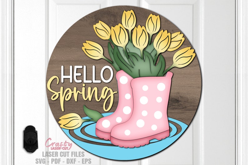 Hello Spring Rain Boots Door Hanger SVG - Spring Door Sign - Laser Cut File - Rain Boots SVG - Tulip Svg - Hello Spring SVG - Welcome Sign Svg - round door hanger - Glowforge File - cnc files