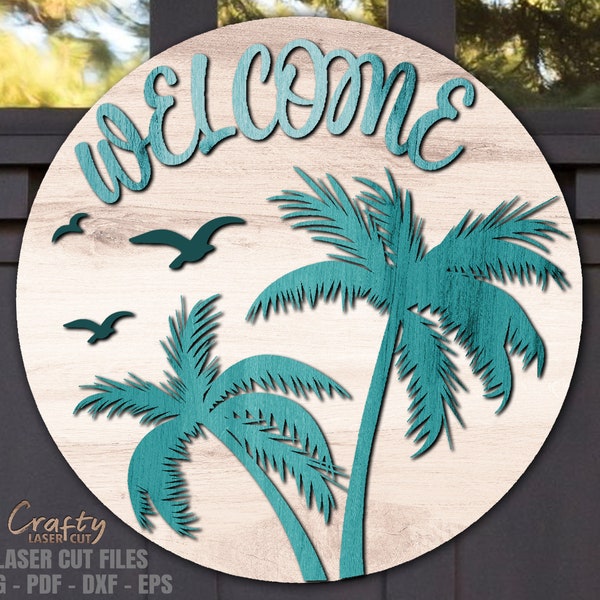 Beach Welcome Sign SVG - Beach Door Hanger SVG - Laser Cut Files - Beach SVG - Beach Door Sign - Palm Tree - Beach Decor - Glowforge Files