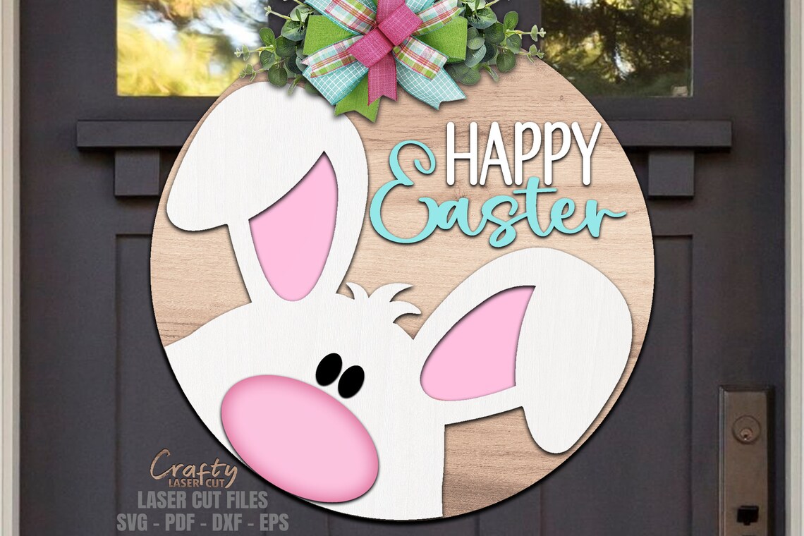 Happy Easter Door Hanger SVG - Laser Cut Files - Easter Bunny Svg ...