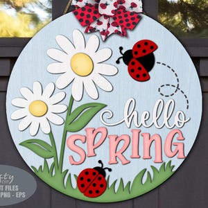 Gancio per porta a molla SVG - Hello Spring SVG - File tagliati al laser - Daisy SVG - Ladybug Svg - Welcome Sign Svg - Spring Door Sign - File Glowforge