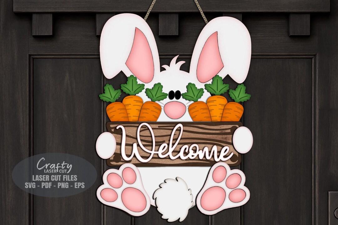 Easter Bunny Door Hanger SVG Laser Cut Files, Spring Welcome Sign SVG ...
