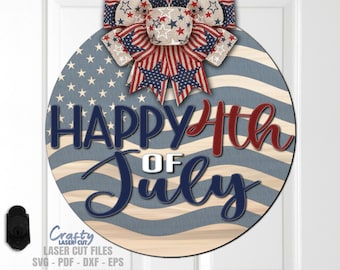 4th Of July Door Hanger SVG Laser Cut Files: Patriotic Welcome Sign SVG, Glowforge