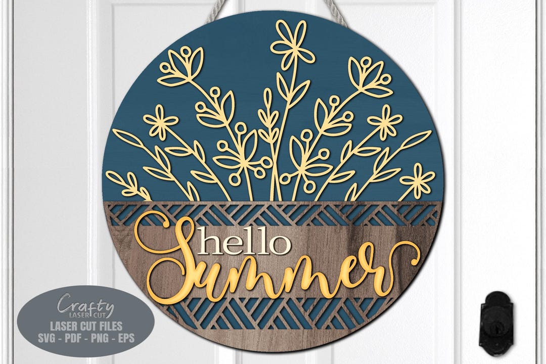 Hello Summer Door Hanger SVG Laser Cut Files: Floral Welcome Sign SVG ...