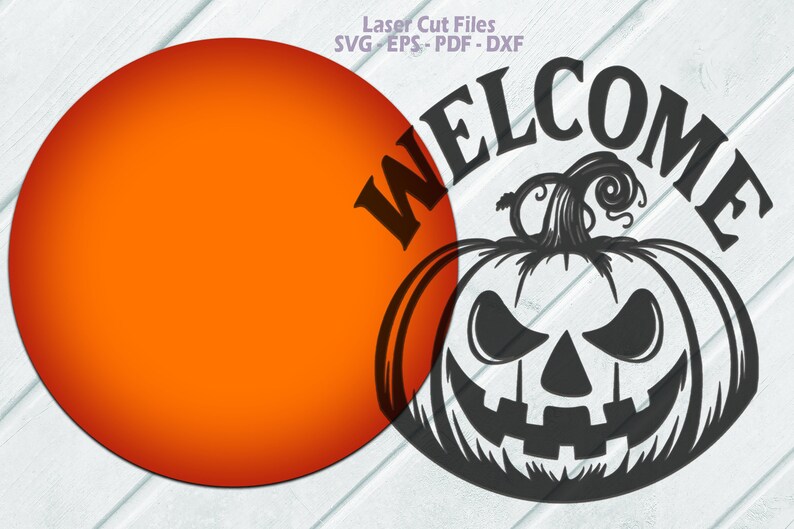 Halloween Welcome Sign SVG Laser Cut Files: Spooky Pumpkin Door Hanger ...