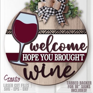 Appendino per porta del vino SVG - Cartello di benvenuto SVG - File tagliati al laser - Vino SVG - Bicchiere da vino SVG - Cartello da bar - Cartello da patio - Cartello per porta estiva - Glowforge