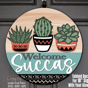 Welkom Succas Deur Hanger SVG - Laser Cut File - Sappige SVG - Welkom Teken Svg - Cactus Svg - Voordeur Teken - Glowforge Bestanden
