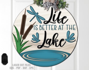 Lake Door Hanger SVG Laser Cut Files: Lake Life Welcome Sign Svg, Dragonfly, Glowforge