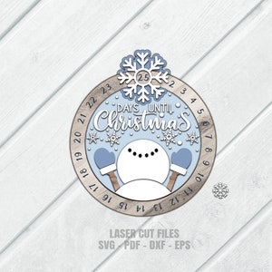 Holiday snowman sign SVG laser cut files of a Christmas countdown for Glowforge and XTool.