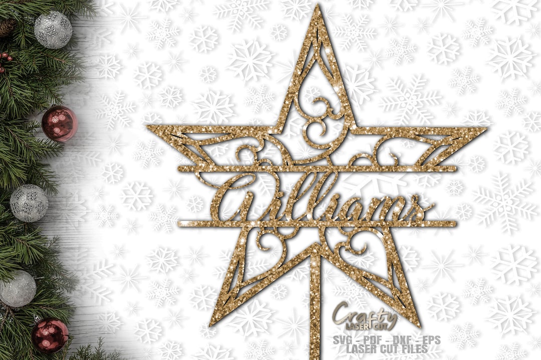 Christmas Tree Topper SVG Laser Cut Files Star SVG Monogram Svg