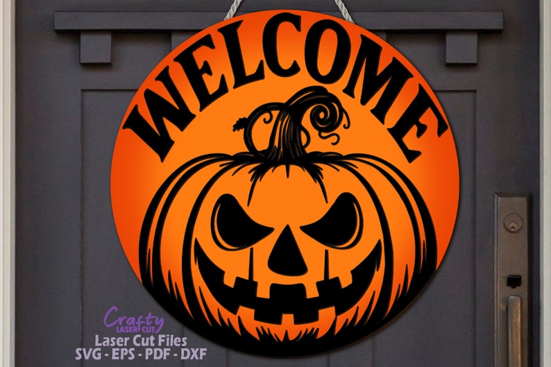 Halloween Welcome Sign SVG Laser Cut Files: Spooky Pumpkin Door Hanger ...