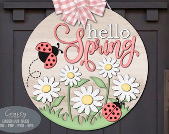 Hello Spring Door Hanger SVG Laser Cut Files: Ladybug Daisy Welcome Sign SVG