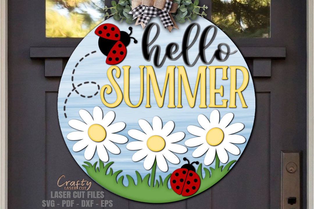 Summer Door Hanger SVG Laser Cut Files Daisy SVG Ladybug Svg Hello ...