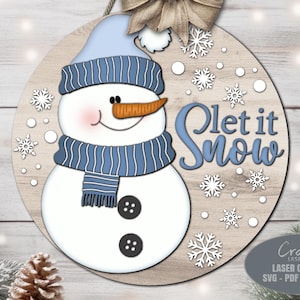 Snowman Door Hanger SVG - Let It Snow SVG - Laser Cut Files - Snowman SVG - Christmas Decor - Snowflake - Winter Door Sign - Glowforge Files