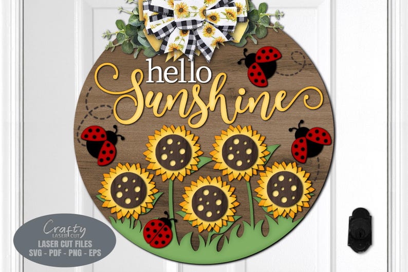 Sunflower Ladybug Door Hanger SVG Laser Cut Files: Hello Sunshine ...