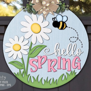 Spring Door Hanger SVG - Hello Spring SVG - Laser Cut Files - Daisy SVG - Bee Svg - Welcome Sign Svg - Spring Door Sign - Glowforge Files