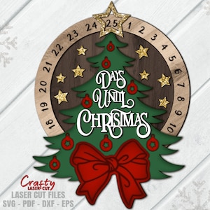 Arbre de Noël compte à rebours SVG - fichiers découpés au laser - compte à rebours pour Noël SVG - arbre de Noël Svg - jours jusqu'à Noël SVG - fichier Glowforge