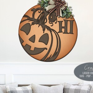 Jack O Lantern Door Hanger SVG - Halloween Welcome Sign SVG - Laser Cut ...