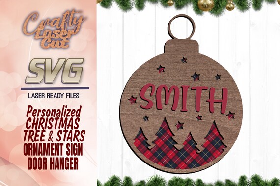 Download Christmas Ornament Svg Files Christmas Svg Files Personalized Ornament Svg Customizable Christmas Ornament Laser Cut Files Ornaments Ornaments Accents