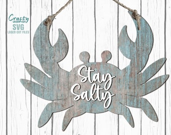Stay Salty Crab deurhanger SVG lasergesneden bestanden: strand welkomstbord SVG, Glowforge