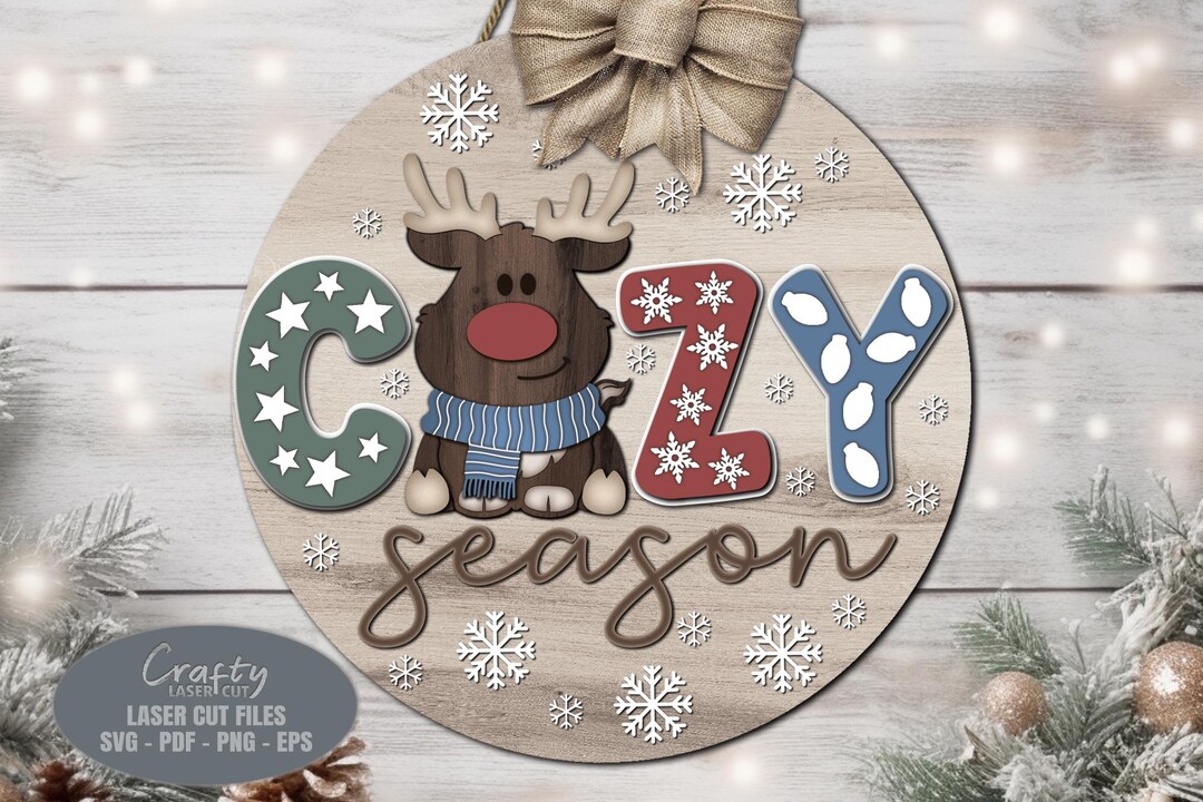 Christmas Door Hanger SVG Laser Cut File: Cozy Season Reindeer Sign SVG ...