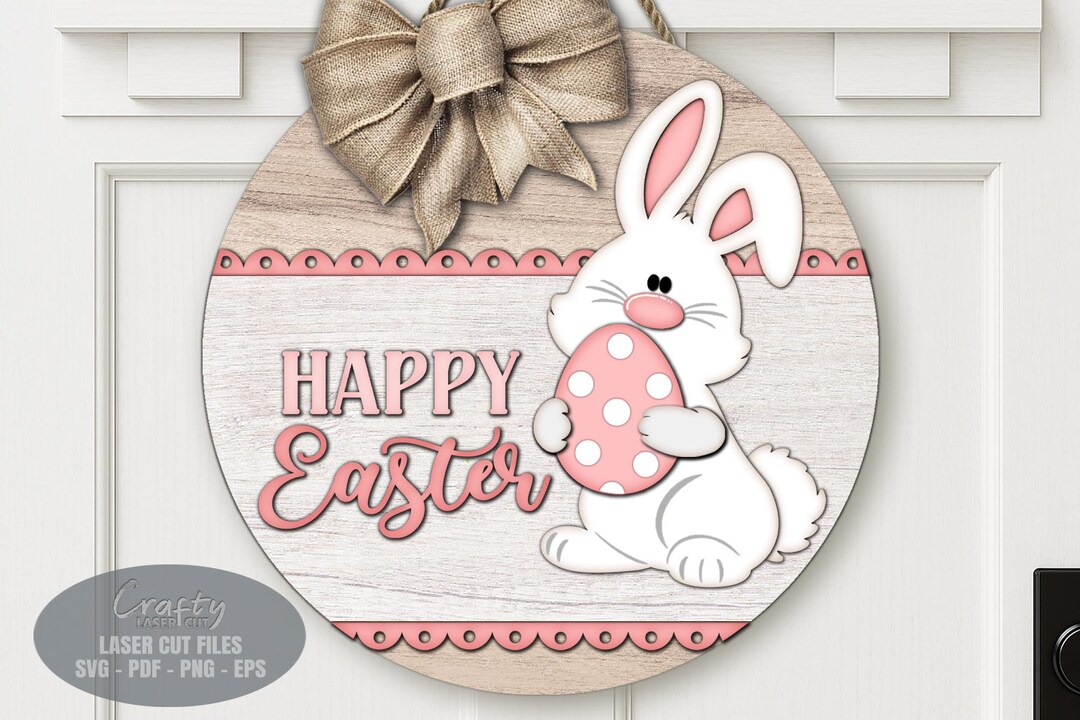 Easter Bunny Door Hanger SVG Laser Cut Files, Spring Egg Welcome Sign ...