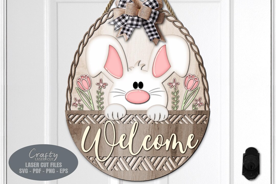 Easter Bunny Door Hanger SVG Laser Cut Files, Welcome Sign SVG, Easter ...