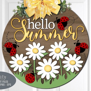 Accroche-porte Daisy d'été Bonjour SVG - SVG de coccinelle - signe de bienvenue SVG - fichiers découpés au Laser - Svg d'été - panneau floral pour porte - Glowforge - Cricut