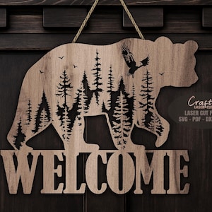 Bear Door Hanger SVG - Laser Cut Files - Bear SVG - Forest Svg - Eagle - Welcome Sign Svg - Bear Door Sign - Cabin Decor - Glowforge Files