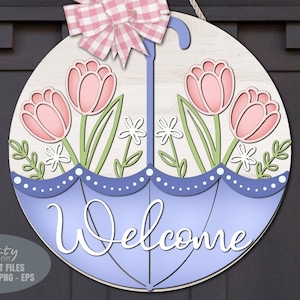 Frühling Willkommensschild SVG - Regenschirm SVG - Blumentürschild SVG - Laser geschnitten Dateien - Tulpe - Gänseblümchen - Frühlingsschild SVG - Glowforge-Dateien
