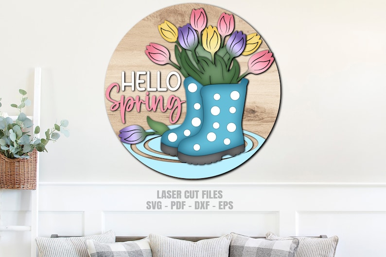 Hello Spring Rain Boots Sign SVG - Spring Door Sign - Laser Cut File - Rain Boots SVG - Tulip Svg - Hello Spring SVG - Welcome Sign Svg - round door hanger - Glowforge File - cnc files