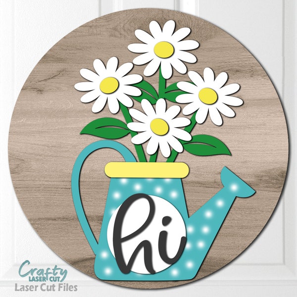 Watering Can Door Hanger SVG - Laser Cut Files - Daisy Svg - Watering Can SVG - Floral Svg - Welcome Sign Svg - Floral Door Sign - Glowforge