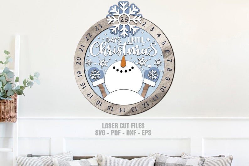 Days Until Christmas sign SVG laser cut files of a festive Snowman countdown for Glowforge and XTool.