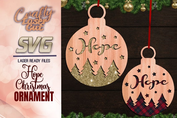 Download Hope Christmas Tree Ornament Svg Glowforge Files Christmas Etsy