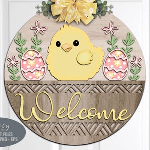 Easter Welcome Sign SVG - Easter Egg Door Hanger SVG  - Chick SVG - Laser Cut Files - Basket - Daisy - Floral Easter Sign - Glowforge Files - Easter Decor - Easter Door Sign SVG - round door hanger - Cnc files