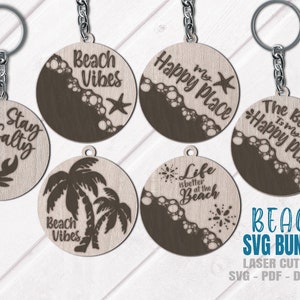 Strand sleutelhanger SVG-bundel - lasergesneden bestanden - motiverende SVG - Postive SVG - Beach Vibes Svg - Starfish - houten sleutelhanger - Glowforge-bestanden