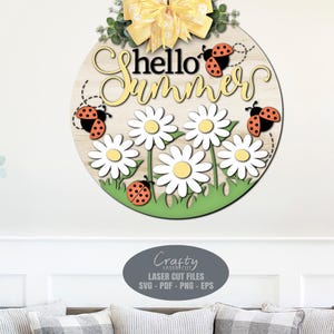 Hello Summer Door Hanger SVG Laser Cut Files: Ladybug Daisy Welcome ...