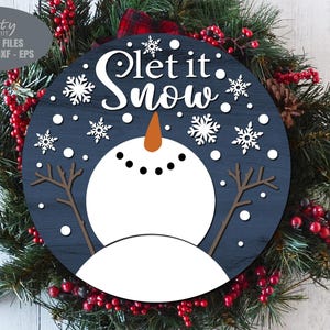 Snowman Door Hanger SVG - Christmas SVG - Laser Cut Files - Glowforge - Let It Snow - Welcome Sign SVG - Snowman Door Sign - Christmas Decor