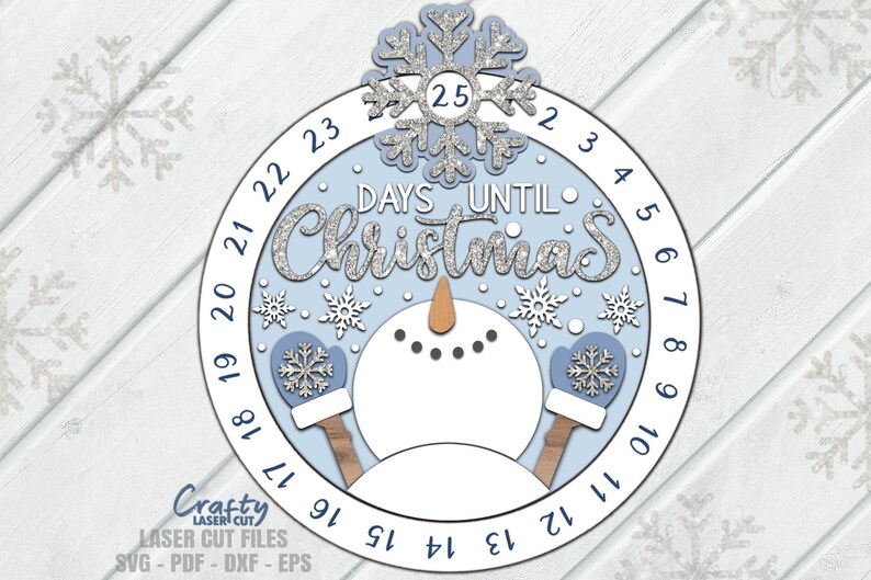 Snowman Christmas countdown SVG laser cut files of a christmas sign for Glowforge and XTool.