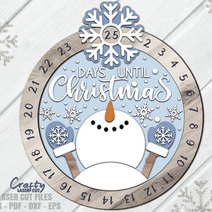 Snowman Sign SVG Laser Cut Files of a Christmas Countdown display for Glowforge and XTool.