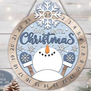 Days Until Christmas sign SVG laser cut files of a snowman sign for Glowforge and XTool.