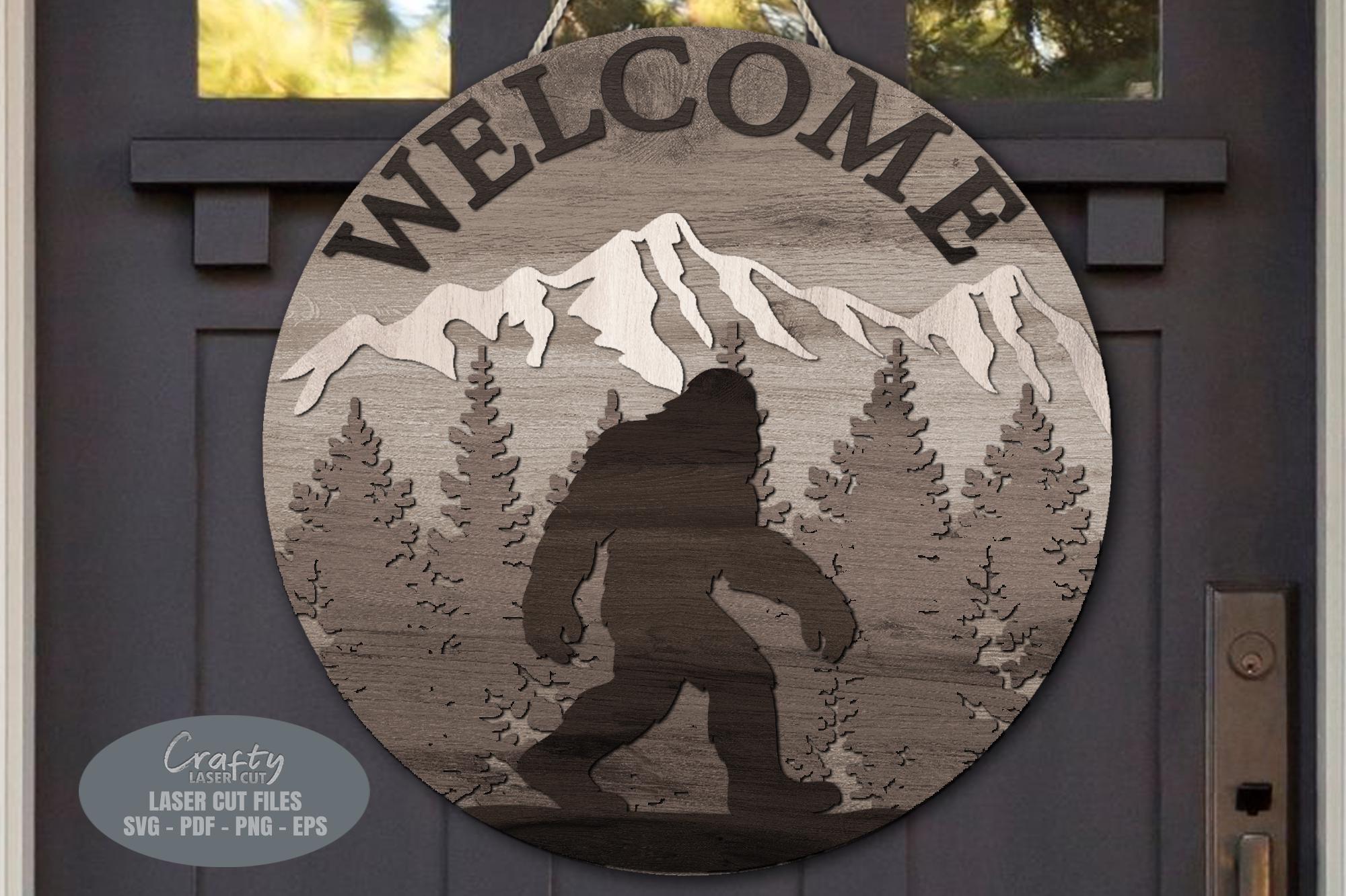 Forest Bigfoot Door Hanger SVG Laser Cut Files: Welcome Sign SVG ...