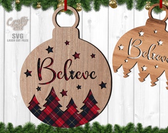 Believe Christmas Ornament SVG - Laser Cut Files - Tree Ornament SVG - Christmas SVG - Forest Svg - Star Svg - Tree Svg - Glowforge Files