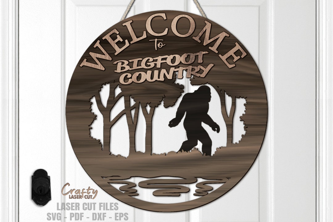 bigfoot-country-welcome-sign-svg-bigfoot-door-hanger-svg-glowforge
