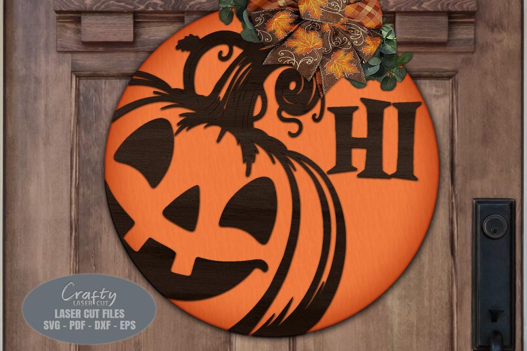 Jack O Lantern Door Hanger SVG - Halloween Welcome Sign SVG - Laser Cut ...
