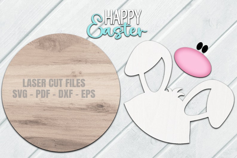 Happy Easter Door Hanger SVG - Laser Cut Files - Easter Bunny Svg ...