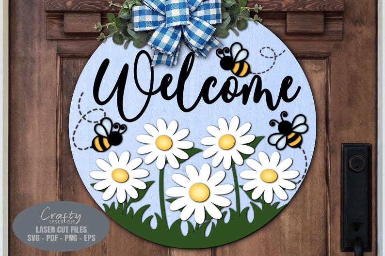 Daisy Bee Welcome Sign SVG Laser Cut Files: Summer Door Hanger SVG ...