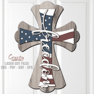 4 juli deurhanger SVG - Christian Cross SVG - Amerikaanse vlag SVG - Laser Cut Files - Freedom Svg - Cross Door Sign - Glowforge Files